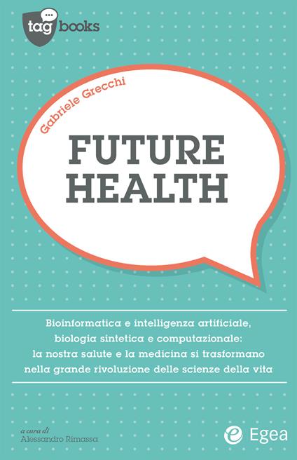 Future health - Gabriele Grecchi - ebook