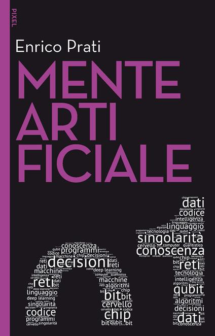 Mente artificiale - Enrico Prati - ebook