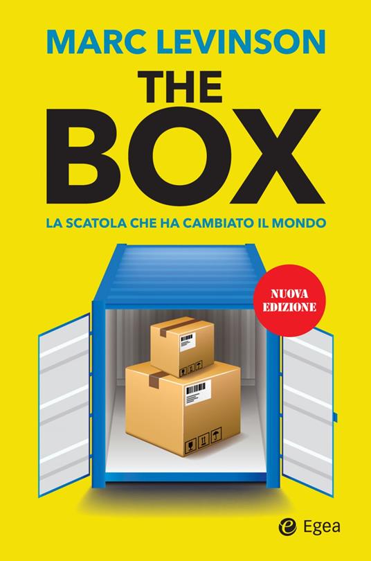 The box. La scatola che ha cambiato il mondo. Nuova ediz. - Marc Levinson,Sandrina Murer - ebook