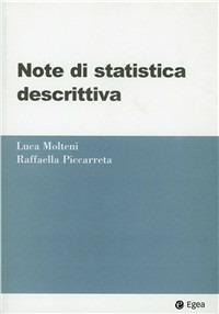 Note di statistica descrittiva - Luca Molteni,Raffaella Piccarreta - copertina