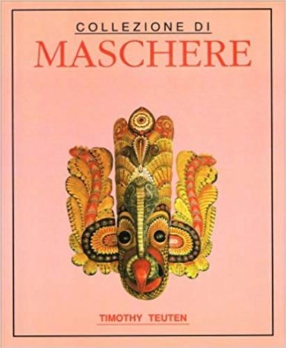 Collezione di maschere - Timothy Teuten - copertina