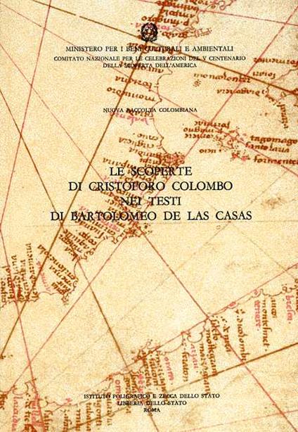 Nuova raccolta colombiana. Vol. 9: Le scoperte di Cristoforo Colombo nei testi di Bartolomeo de Las Casas. - copertina