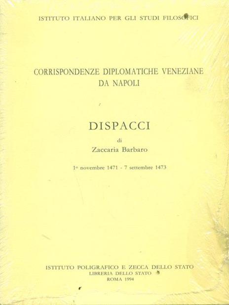 Corrispondenze diplomatiche veneziane da Napoli: dispacci di Zaccaria Barbaro - copertina