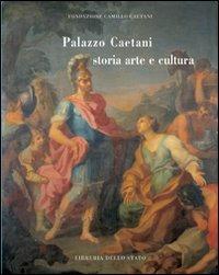 Palazzo Caetani. Storia, arte e cultura - copertina