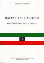 Raffaello Carboni garibaldino d'Australia