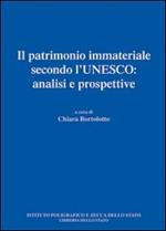 Il patrimonio immateriale secondo l'Unesco. Analisi e prospettive