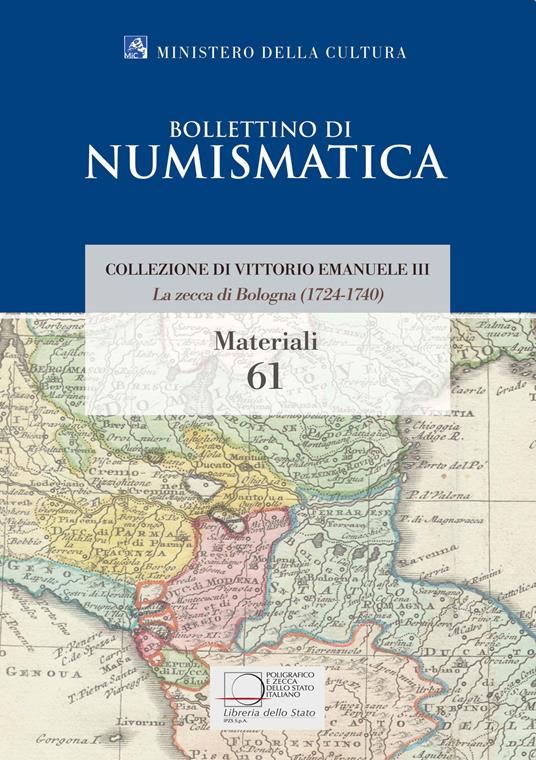 La zecca di Bologna (1724-1740). Collezione di Vittorio Emanuele III - Michele Chimienti - copertina