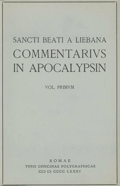 Commentarius in Apocalypsin. Vol. 1 - Beato di Liebana - copertina