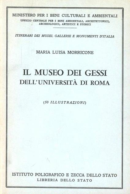 Il museo dei gessi dell'Università di Roma - M. Luisa Morricone - copertina