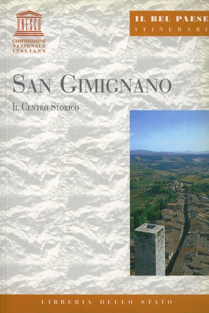 San Gimignano. Il centro storico - Paola Grassi - copertina