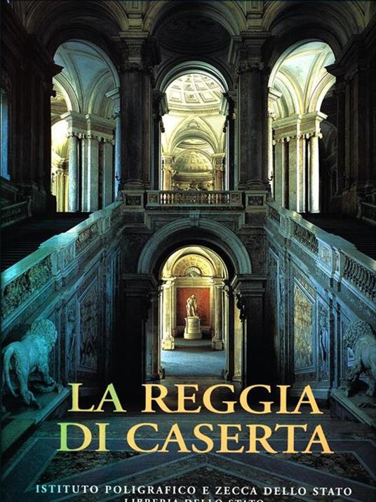 La reggia di Caserta - Gino Chierici - 4