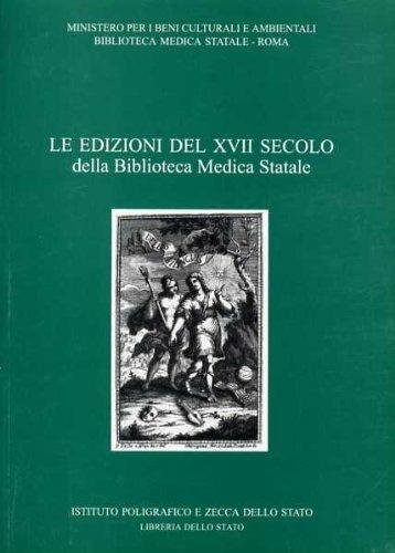 Le edizioni del XVII secolo della Biblioteca medica statale. Vol. 2 - copertina