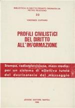 Profili civilistici del diritto all'informazione