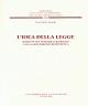 L' idea della legge. Momenti del pensiero grazianeo e della riflessione decretistica