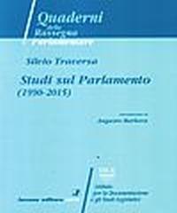 Studi sul parlamento (1990-2015) - Silvio Traversa - copertina
