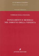 Fondamenti e modelli nel diritto della vendita