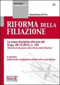 Riforma della filiazione - Massimiliano Di Pirro - ebook