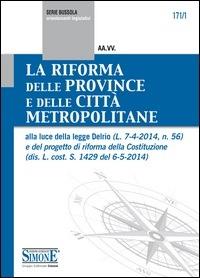 La riforma delle province e delle città metropolitane - Redazioni Edizioni Simone - ebook