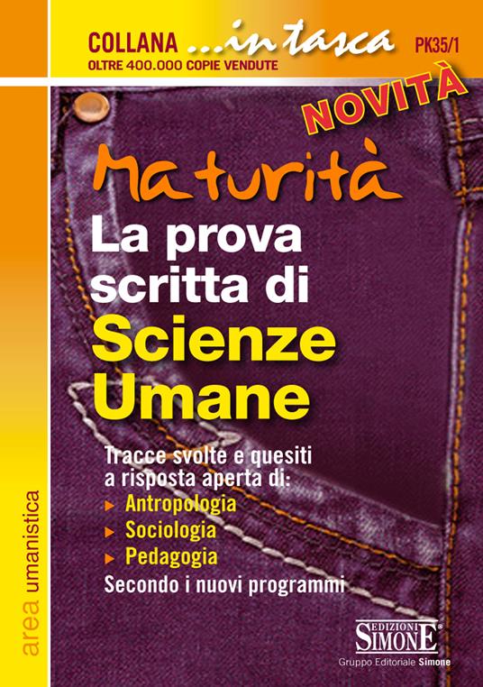 Maturità. La prova scritta di scienze umane - Redazioni Edizioni Simone - ebook