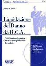 Liquidazione del danno da R.C.A. Con CD-ROM