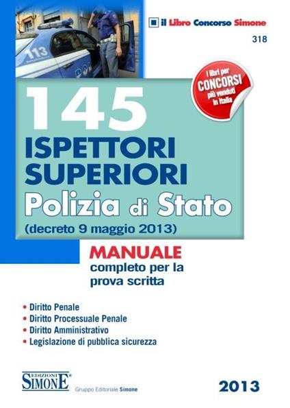 145 ispettori superiori Polizia di Stato (decreto 9 maggio 2013). Manuale completo per la prova scritta - copertina