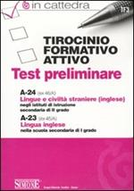  Tirocinio formativo attivo. Test preliminare. A-24. A-23