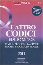 Quattro codici. Ediz. minor