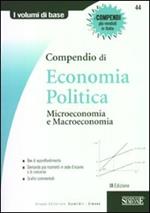 Compendio di economia politica. Micro e macroeconomia