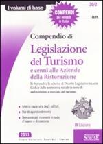 Compendio di legislazione del turismo e cenni alle aziende della ristorazione