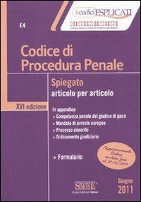 Codice di procedura penale spiegato articolo per articolo - copertina