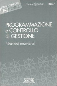 Programmazione e controllo di gestione. Nozioni essenziali - copertina