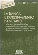 La banca e l'ordinamento bancario