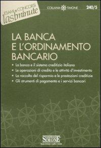 La banca e l'ordinamento bancario - copertina