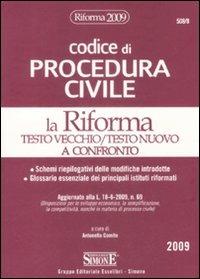 Codice di procedura civile. La riforma. Testo vecchio / testo nuovo a confronto - copertina