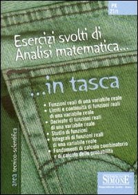 Ebook] Esercizi svolti di Analisi matematica in tasca - Nozioni  essenziali - Edizioni Simone