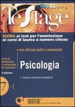 Psicologia. Test ufficiali svolti e commentati