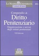 Compendio di diritto penitenziario. Organizzazione e servizi degli istituto penitenziari