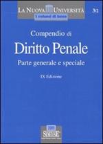 Compendio di diritto penale. Parte generale e speciale