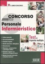 Concorso per personale infermieristico. Test a risposta multipla