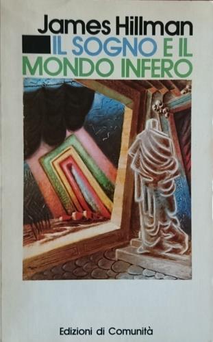 Il sogno e il mondo infero - James Hillman - copertina