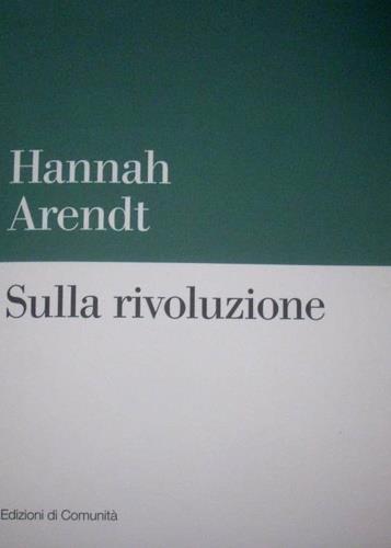 Sulla rivoluzione - Hannah Arendt - copertina