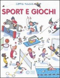 Sport e giochi. Ediz. illustrata - copertina