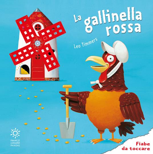 La gallinella rossa. Ediz. illustrata - Leo Timmers - copertina