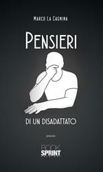 Pensieri di un disadattato