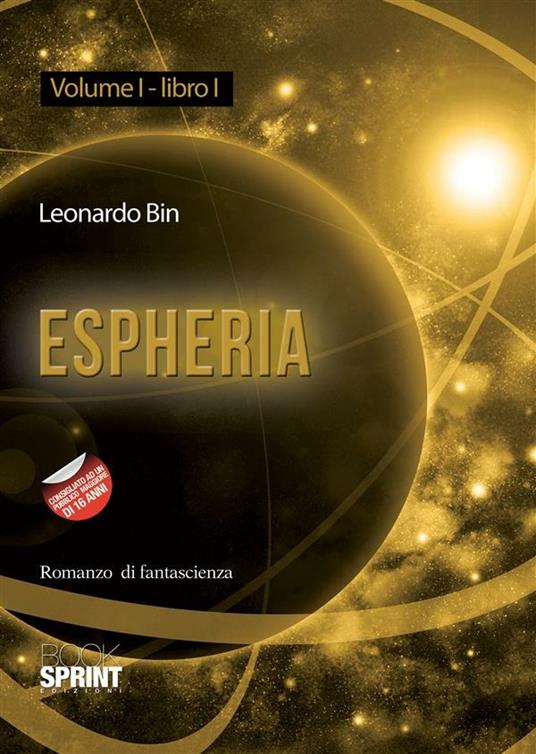 Espheria. Vol. 1/1 - Leonardo Blandino Bin - ebook