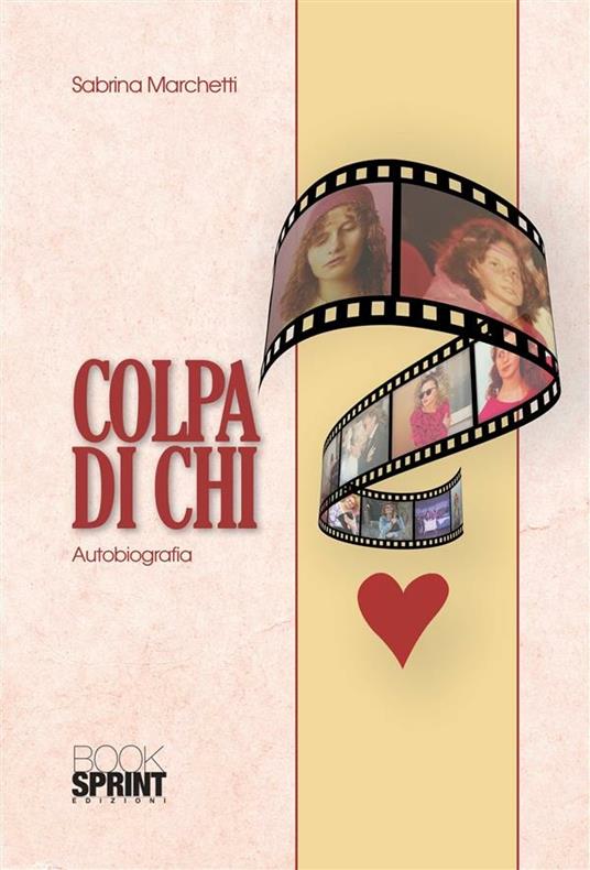 Colpa di chi? - Sabrina Marchetti - ebook