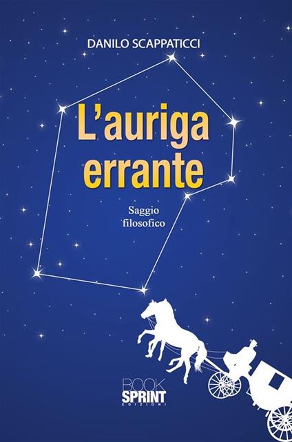 L' auriga errante - Danilo Scappaticci - ebook