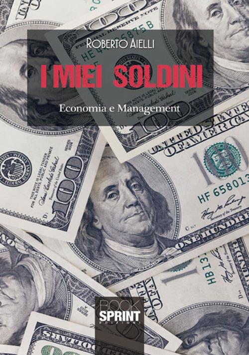 I miei soldini - Roberto Aielli - copertina