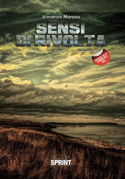 Sensi di rivolta - Vincenzo Murano - copertina