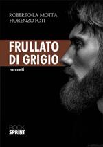 Frullato di grigio